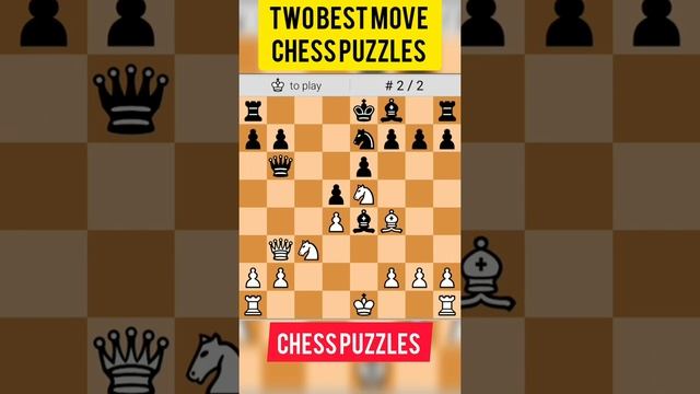 #16 Two best moves puzzles from #chess tactics pro #shorts