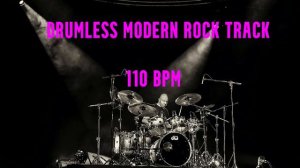 Drumless Modern Rock Backing Track 110 BPM