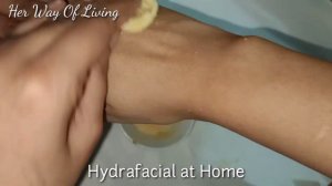 HydraFacial at Home - Save Rs. 6,500/- Do HydraFacial In Just Two Easy Steps At Home