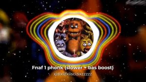fnaf 1 phonk (slower + bas boost)