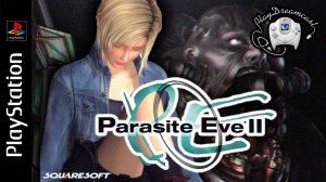 Parasite Eve 2 | обзор игры | PlayStation