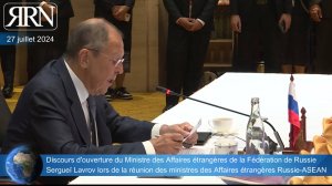 Discours de Sergueï Lavrov lors de la réunion des ministres des Affaires étrangères Russie-ASEAN