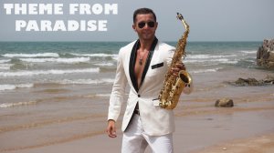 Theme from Paradise | Fausto Papetti Sax Cover Emil Fayzulin