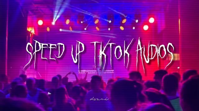 speed up tiktok audios to pretend you're at a party ☆°~ смотреть онлайн