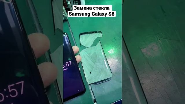 Замена стекла Samsung Galaxy S8 с сохранением оригинального дисплея