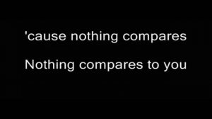 Nothing Compares to you by -Sinead O'Connor (Lyrics)