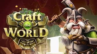 ПОСТРОЙ СВОЙ МИР! - #1 Прохождение и обзор Craft The World