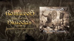 Romuvos- Skuodas 1259 (Official lyric video from "The Baltic Crusade")