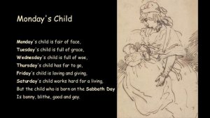 Monday's Child a nursery rhyme