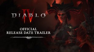 Diablo 4 - Official Release Date Trailer - PC - Xbox Series X|S - Xbox One - PS5 - PS4