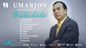 Umarjon Mahkamboyev - Bale-bale nomli albom dasturi