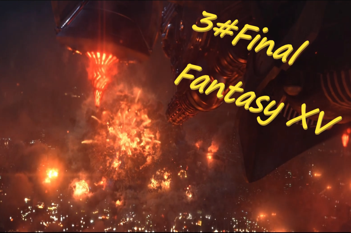 3#Final Fantasy XV Война и дорога назад