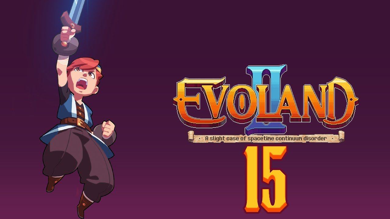 Прохождение Evoland 2 Legendary Edition Серия 15 "Испытание канализации" смотреть онлайн