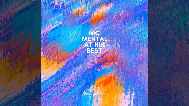 MC Mental at His Best смотреть онлайн