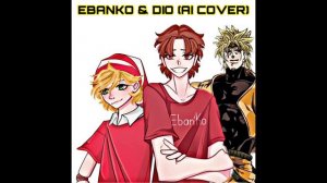 Dio Параблядер (EbanKo Ai Cover)