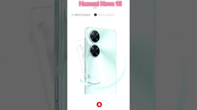 First Look | Huawei Nova 11i ?