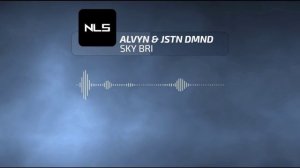 ALVYN & JSTN DMND - SKY BRI | Rap | NLS - Copyright FREE