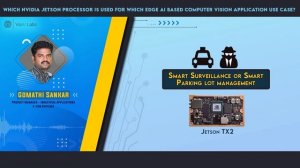 Which Nvidia Jetson processor is used for which Edge AI based CV application use case? | VisAI Labs