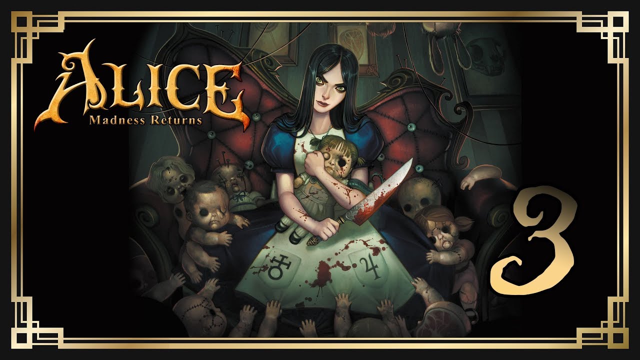Alice: Madness Returns ♥ 3: Безумное чаепитие.