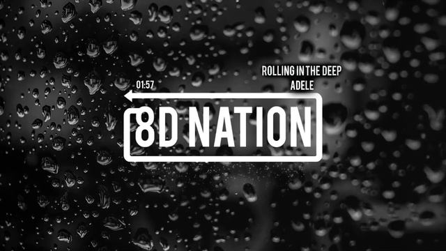 ROLLING IN THE DEEP 8D @ADELE смотреть онлайн
