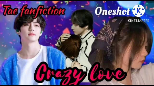 𝘾𝙍𝘼𝙕𝙔 𝙇𝙊𝙑𝙀 💜 tae fanfiction//oneshot#btstamilff #btsfftamilvoice #btsvff смотреть онлайн