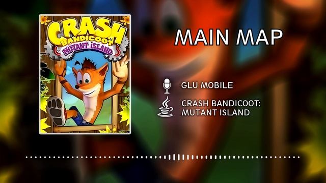 Crash Bandicoot: Mutant Island OST (JAVA) - Main Map смотреть онлайн