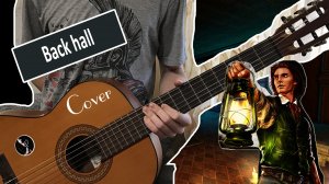 Amnesia the dark descent- Back hall (guitar cover)