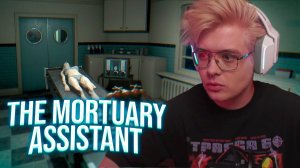 ШАРФ ИГРАЕТ В THE MORTUARY ASSISTANT