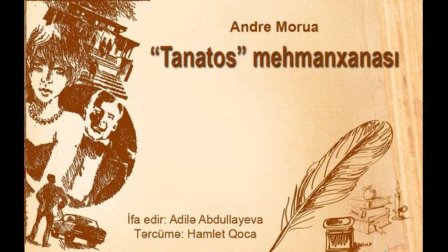 Andre Morua. “Tanatos” mehmanxanası смотреть онлайн