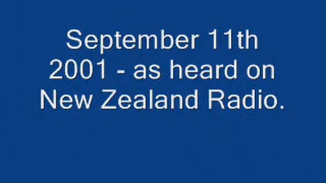 9/11 2001 on New Zealand Radio - 20 смотреть онлайн
