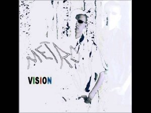 Александр Чернышёв (проект Metro) -"Vision" (2005)