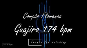 Compás Flamenco Guajira 174 bpm