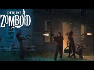 Project Zomboid (Выживание с юморком 2 часть)