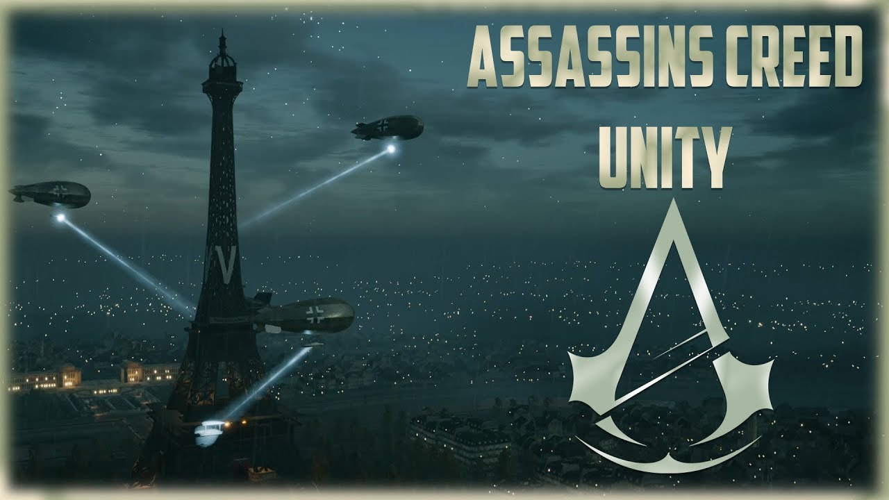 Assassin's Creed Unity ПАРИЖ 1944 ЭЙФЕЛЕВА БАШНЯ | ПАРКУР | Без комментариев