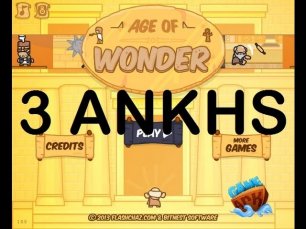 AGE OF WONDER - LEVEL 14 - 3 ANKHS