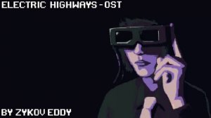 Electric Highways PC Game - OST (Second Phase - RISE, BUILDINGS)