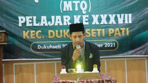 TERBAIK SATU MTQ PELAJAR KE-37 KECAMATAN DUKUHSETI 2021 || Gus Sahal Mahfudz MA Mahida