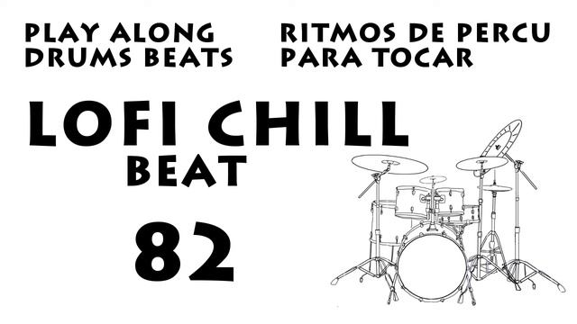 Play along Drums | Lofi Beat 82 bpm смотреть онлайн
