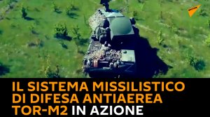 Il sistema missilistico di difesa antiaerea Tor-M2 in azione