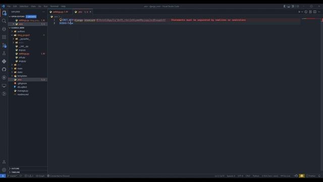Securing secret key and Debug variable in env file | Django | Python