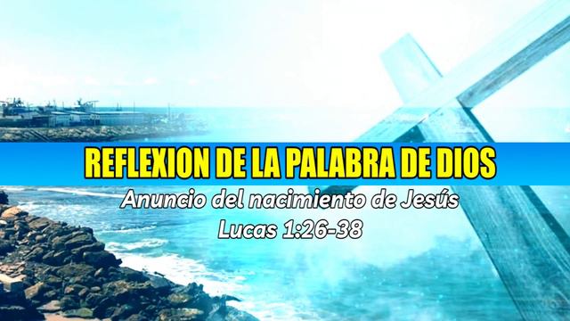 Evangelio De Hoy DOMINGO 26 de Marzo del 2023 Anuncio del Nacimiento de Jesús Lucas 1:26-38 смотреть онлайн