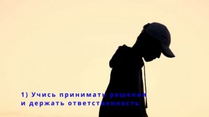 Что нужно сделать до 18 лет? Советы для подростков. Что нужно знать до 18 лет? Советы себе в 18 лет