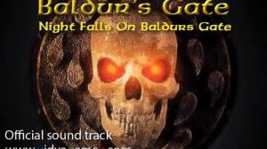 Baldur's Gate OST - Night Falls On Baldurs Gate