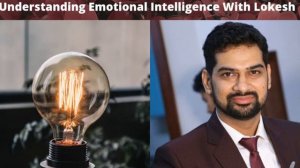 Giridhar's Garady Episode 89 - Understanding Emotional Intelligence With Lokesh