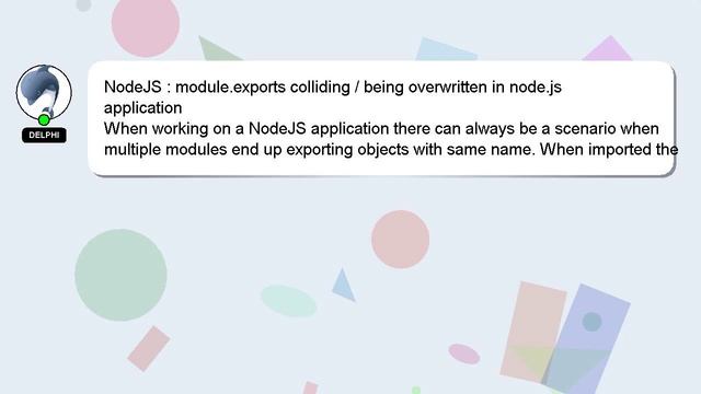 NodeJS : module.exports colliding / being overwritten in node.js application