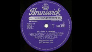 The Glory of Cremona, Brunswick SXA 4521 , side1, Ricci, violin