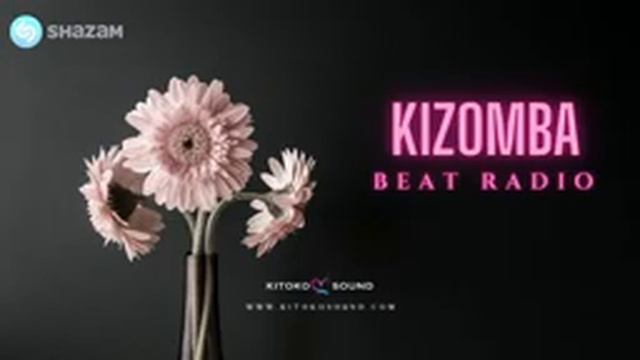 ? Kizomba Beat Radio : Música Kizomba Love Instrumental @kitokosound смотреть онлайн