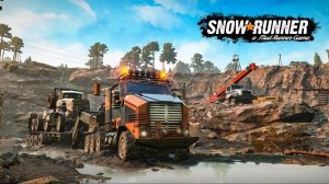 SNOWRUNNER ● КАКОЙ ГРУЗОВИК ВЫБРАТЬ ! ● ПОЛЕВЫЕ ИСПЫТАНИЯ