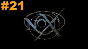 ▶Nox. Игра за Воина. Глава 5: Рейд Великанов на Деревню Брин. #21