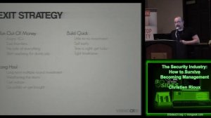 BSidesLV 2013   1 1 1 The Security Industry   How to Survive Becoming Management   Christien Rioux